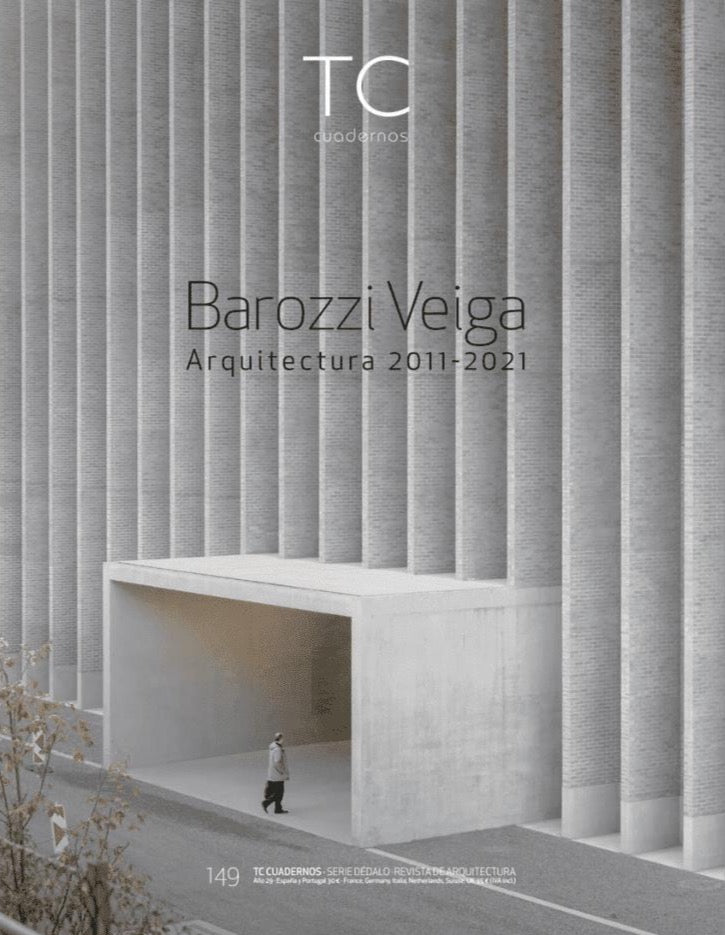 TC Cuadernos 149: Barozzi & Veiga 2011-2021