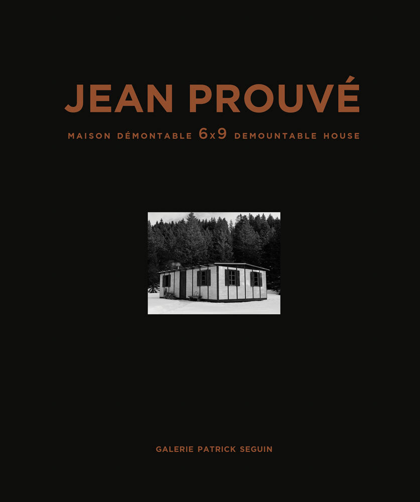Jean Prouvé: 6x9 Demountable House, 1944