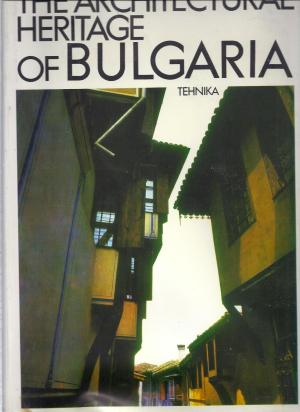 The Architectural Heritage of Bulgaria