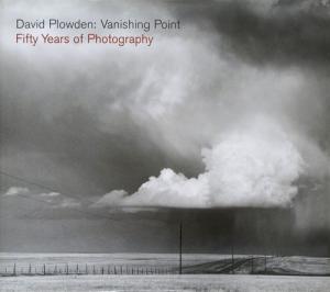 David Plowden: Vanishing Point - Fifty Years of Photography