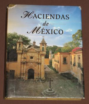 Haciendas de Mexico