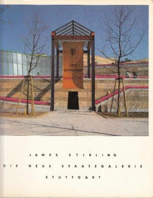 James Stirling: Die Neue Staatsgalerie, Stuttgart