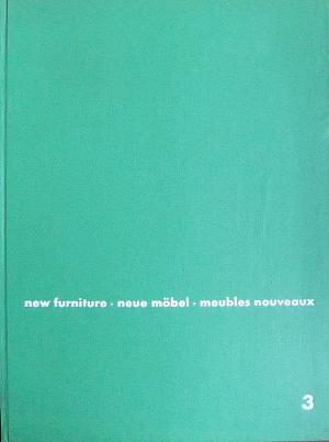 3 New Furniture / Neue Mobel