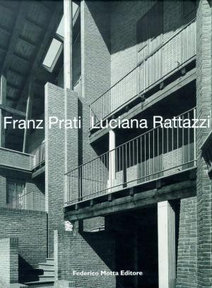 Franz Prati / Luciana Rattazzi