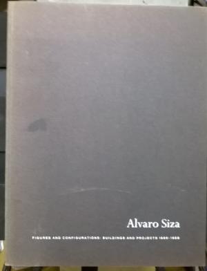 Alvaro Siza: Figures and Configurations