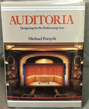Auditoria: Designing for the Performing Arts