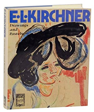 Ernst Ludwig Kirchner: Drawings and Pastels