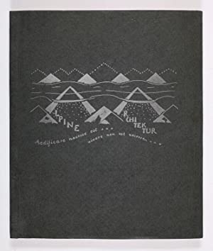 Alpine Architektur in 5 Teilen und 30 Zeichnungen
