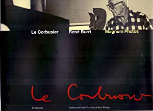 Le Corbusier : Moments in the Life of a Great Architect