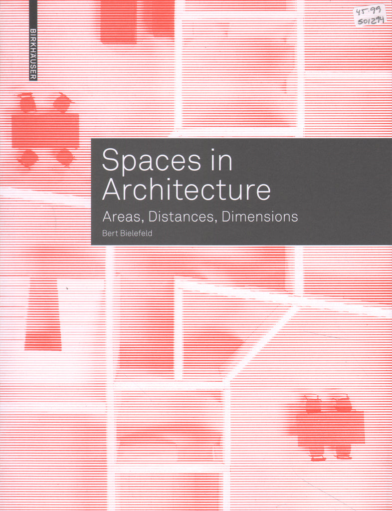 Spaces in Architecture: Areas, Distances, Dimensions