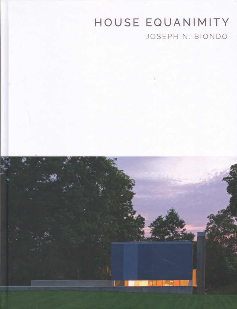 House Equanimity: Joseph N. Biondo (Masterpiece Series)